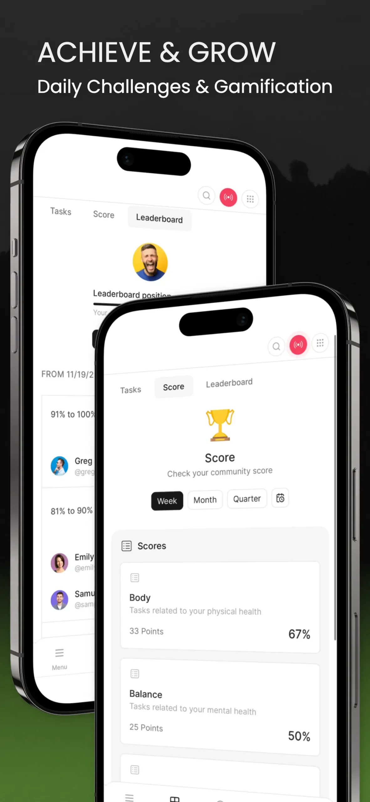 Achieve & Grow - Daily Challenges and Gamification Mobile app interface showing the leaderboard and scores for daily tasks and challenges, offering members an engaging, gamified way to track progress.