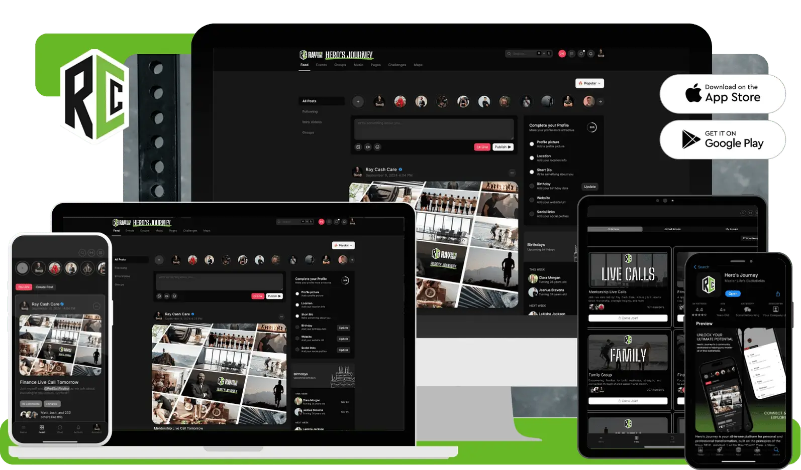 Heros Journey Devices Multiple devices displaying the Hero’s Journey app interface across desktop, tablet, and mobile, showcasing features like live calls, community feed, and event listings. The app is available for download on the Apple App Store and Google Play.